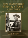 New Hampshire Fish & Game, A History